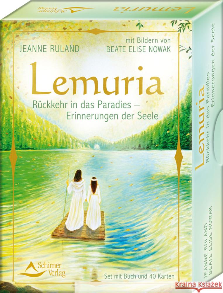 Lemuria - Rückkehr in das Paradies - Erinnerungen der Seele Ruland, Jeanne, Nowak, Beate Elise 9783843492119 Schirner - książka