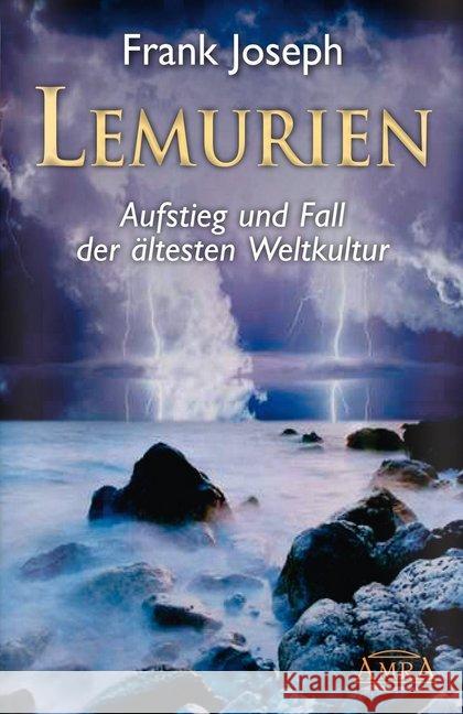 Lemurien : Aufstieg und Fall der ältesten Weltkultur Joseph, Frank 9783939373186 Amra - książka