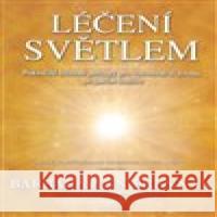 Léčení světlem Barbara Ann Brennan 9788073369149 Fontána - książka