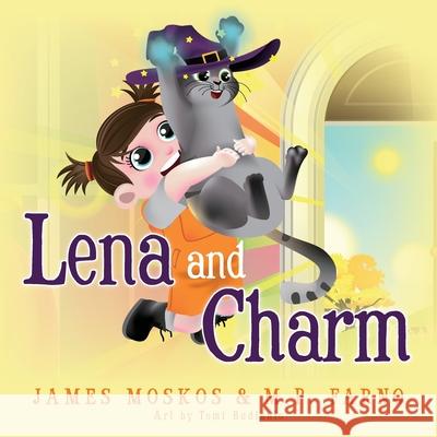 Lena and Charm James Leo Moskos, M P Farno 9781777968502 James Moskos - książka