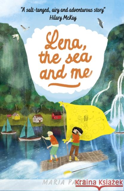 Lena, the Sea and Me Maria Parr Guy Puzey  9781406383409 Walker Books Ltd - książka