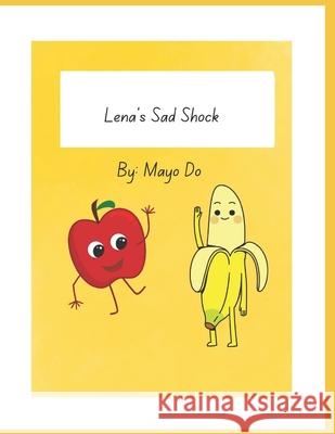 Lena's Sad Shock Mayo Do 9798334149724 Independently Published - książka