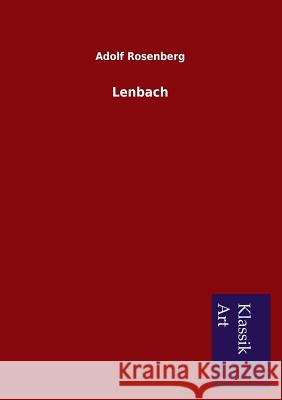 Lenbach Adolf Rosenberg 9783954911714 Salzwasser-Verlag Gmbh - książka