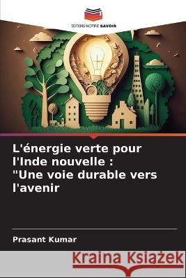 L'energie verte pour l'Inde nouvelle: 