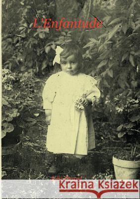 L'Enfantude Julie Picard 9782322138555 Books on Demand - książka