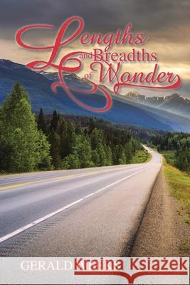 Lengths and Breadths of Wonder Gerald Weeks 9781664122710 Xlibris Us - książka