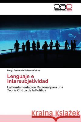 Lenguaje e Intersubjetividad Velasco Cañas Diego Fernando 9783844341898 Editorial Academica Espanola - książka