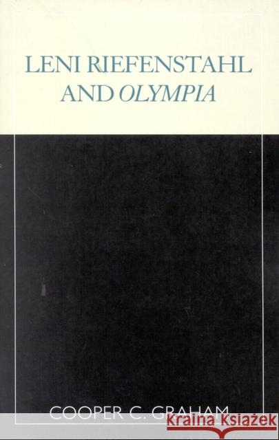 Leni Riefenstahl and Olympia Cooper C. Graham 9780810839618 Scarecrow Press - książka