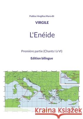 L'Enéide: Première partie (Chants I à VI) Vergilius Maro Dit Virgile, Publius 9782322398591 Books on Demand - książka