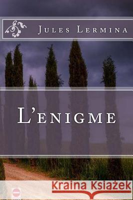 L'enigme Jerome, Ballin 9781523280049 Createspace Independent Publishing Platform - książka