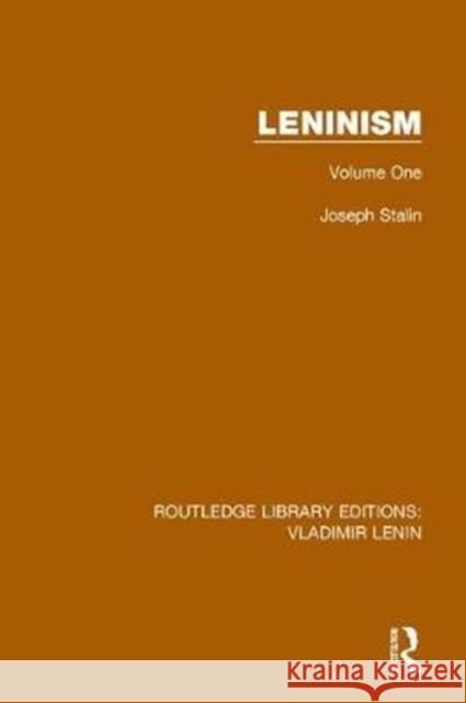 Leninism: Volume One Joseph Stalin 9781138700277 Taylor and Francis - książka