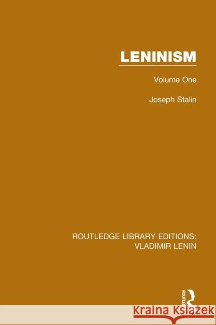 Leninism: Volume One Joseph Stalin 9781138700468 Routledge - książka