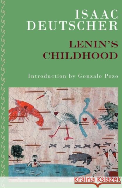 Lenin's Childhood Isaac Deutscher 9781804292778 Verso Books - książka