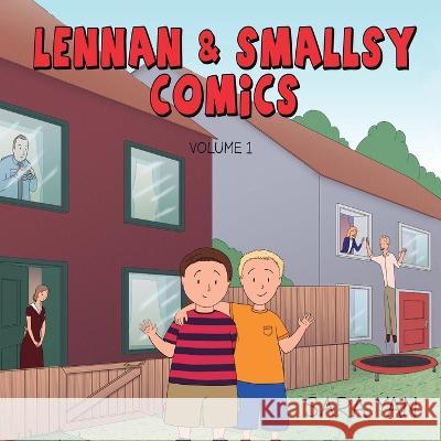 Lennan and Smallsy Comics - Volume 1 Sara Yan Martin Richard  9780645706000 Lennan and Smallsy Comics - książka