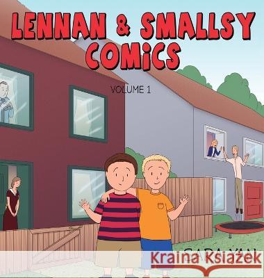 Lennan and Smallsy Comics, Volume 1 Sara Yan Martin Richard  9780645706017 Lennan and Smallsy Comics - książka