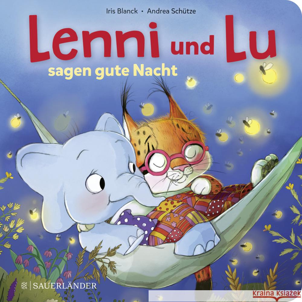 Lenni und Lu sagen Gute Nacht Schütze, Andrea 9783737359726 FISCHER Sauerländer - książka