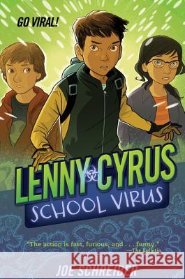 Lenny Cyrus, School Virus Joe Schreiber Matt Smith 9780544336285 Hmh Books for Young Readers - książka