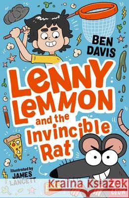 Lenny Lemmon and the Invincible Rat Ben Davis 9781839949296 Nosy Crow Ltd - książka
