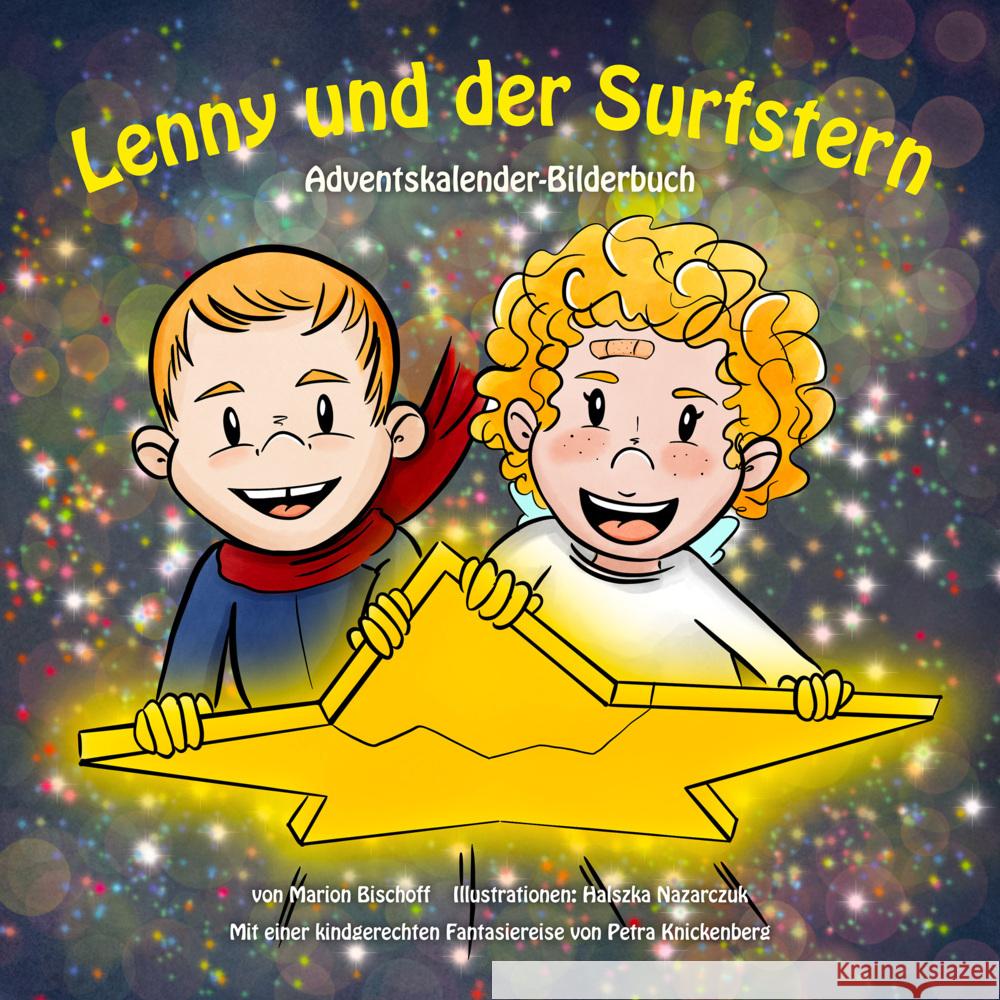 Lenny und der Surfstern Bischoff, Marion, Knickenberg, Petra 9783898013833 Rhein-Mosel-Verlag - książka