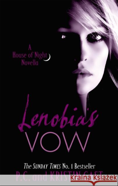 Lenobia's Vow: Number 2 in series Pc Cast 9781907411199 Little, Brown Book Group - książka