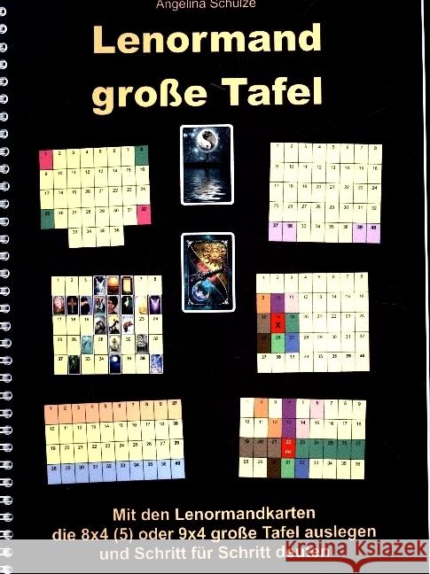 Lenormand große Tafel Schulze, Angelina 9783967380842 Angelina Schulze Verlag - książka