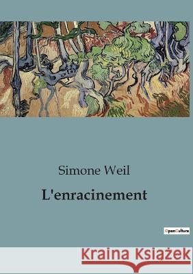 L'enracinement Simone Weil   9791041924257 Shs Editions - książka