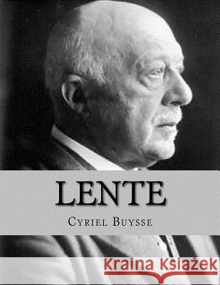 Lente Cyriel Buysse Jhon L 9781530768424 Createspace Independent Publishing Platform - książka