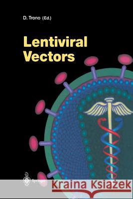 Lentiviral Vectors Didier Trono 9783642626678 Springer - książka