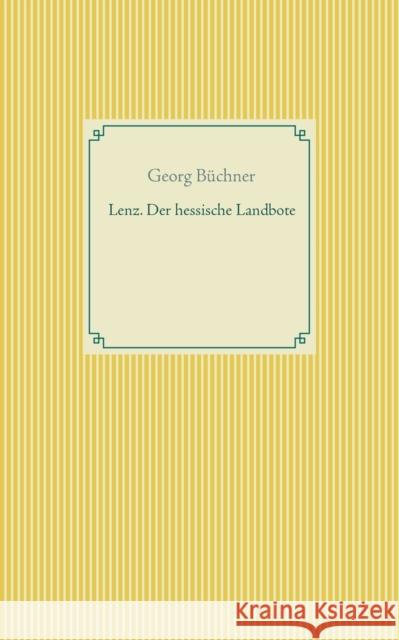Lenz. Der hessische Landbote Georg Büchner 9783746092911 Books on Demand - książka