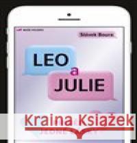 Leo a Julie - Příběh jedné lásky Slávek Boura 9788020617446 Naše vojsko - książka