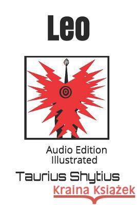 Leo: Audio Edition Illustrated Nostradharmas                            Madam Zelldaaar Taurius Shytius 9781099538421 Independently Published - książka