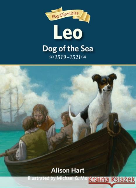 Leo, Dog of the Sea Alison Hart Michael G. Montgomery 9781682630891 Peachtree Publishers - książka