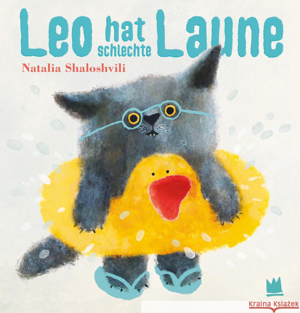 Leo hat schlecht Laune Shaloshvili, Natalia 9783968260440 BücherWege - książka