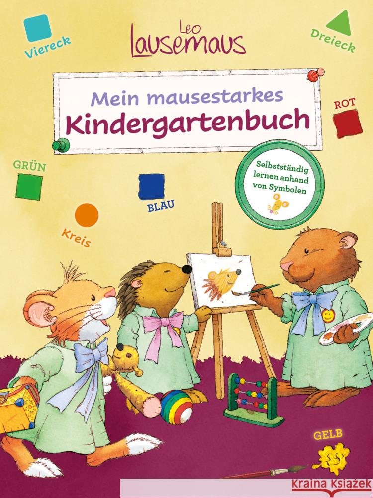 Leo Lausemaus - Mein mausestarkes Kindergartenbuch Dr. Ebbert, Birgit 9783963471933 Lingen - książka