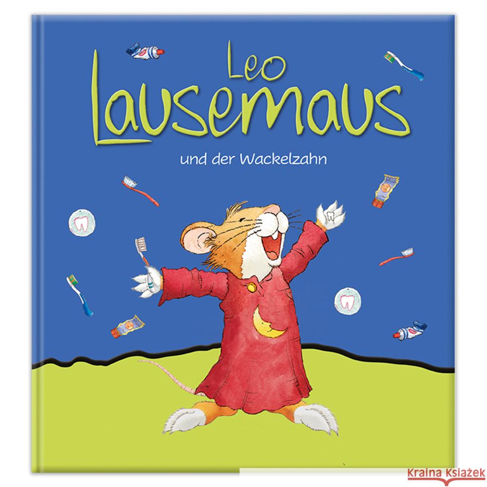 Leo Lausemaus und der Wackelzahn Witt, Sophia 9783963474033 Lingen - książka