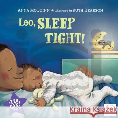 Leo, Sleep Tight! Anna McQuinn, Ruth Hearson 9781623543389 Charlesbridge Publishing,U.S. - książka