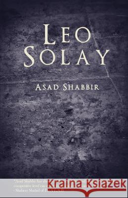 Leo Solay: Four empires...Two forces...One boy... Romanova, Katerina A. 9781466476912 Createspace - książka