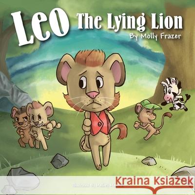 Leo The Lying Lion Molly Frazer 9781087932576 Indy Pub - książka