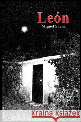 León Saenz, Miguel 9781522911111 Createspace Independent Publishing Platform - książka