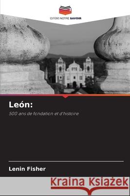 León: Fisher, Lenin 9786207672813 Editions Notre Savoir - książka