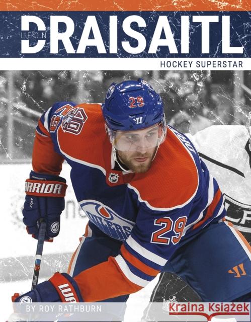 Leon Draisaitl: Hockey Superstar Roy Rathburn 9781634948890 Press Box Books - książka