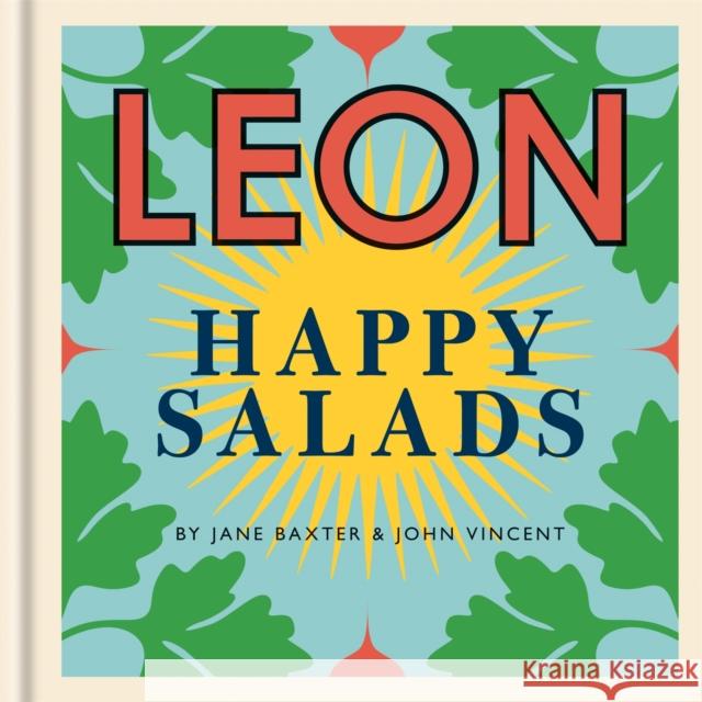 Leon Happy Salads Baxter, Jane 9781840917185 Conran Octopus - książka