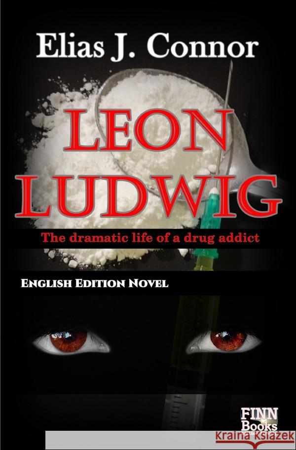 Leon Ludwig Connor, Elias J. 9783754152324 epubli - książka