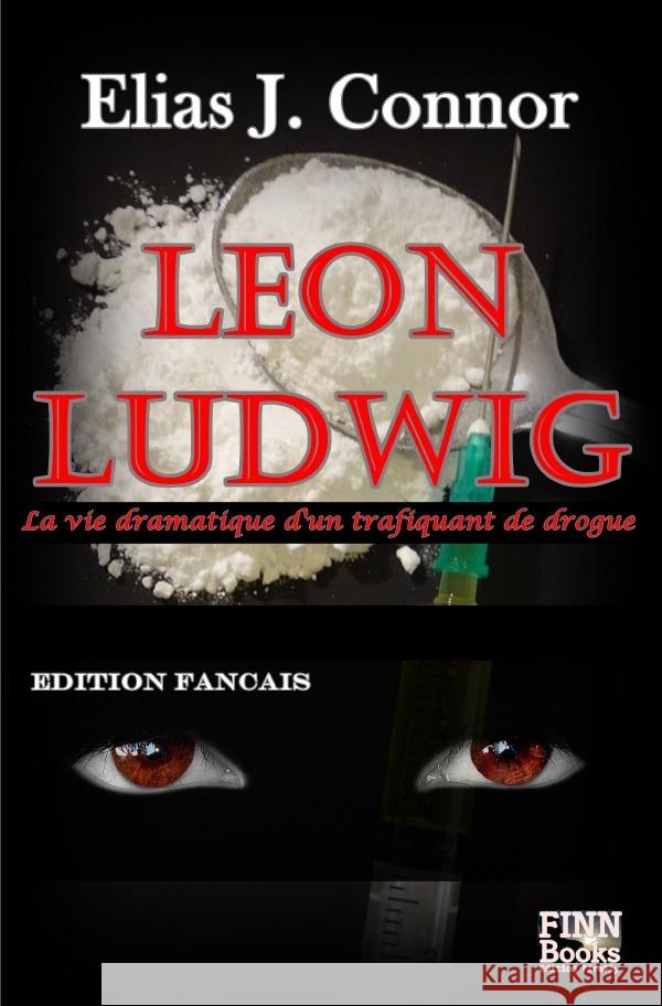 Leon Ludwig Connor, Elias J. 9783754152492 epubli - książka