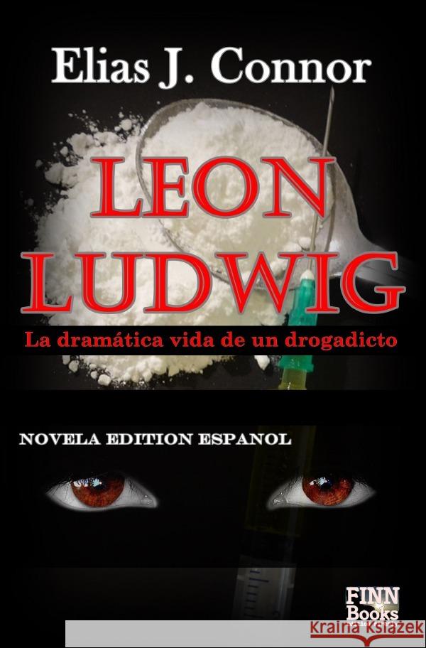 Leon Ludwig Connor, Elias J. 9783754152508 epubli - książka