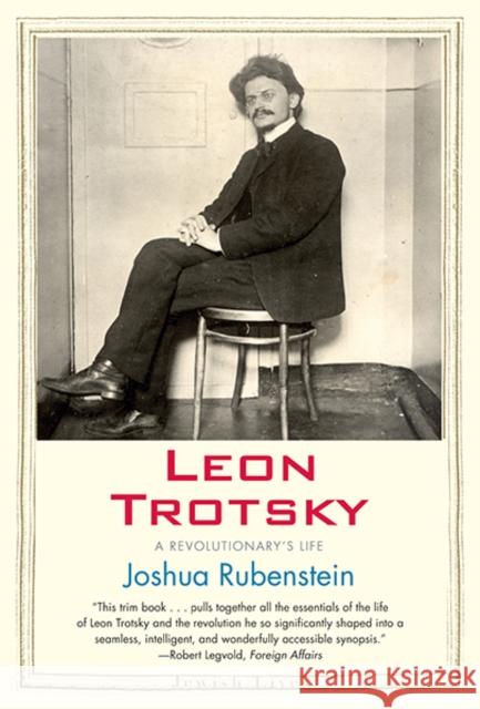 Leon Trotsky: A Revolutionary's Life Rubenstein, Joshua 9780300198324  - książka