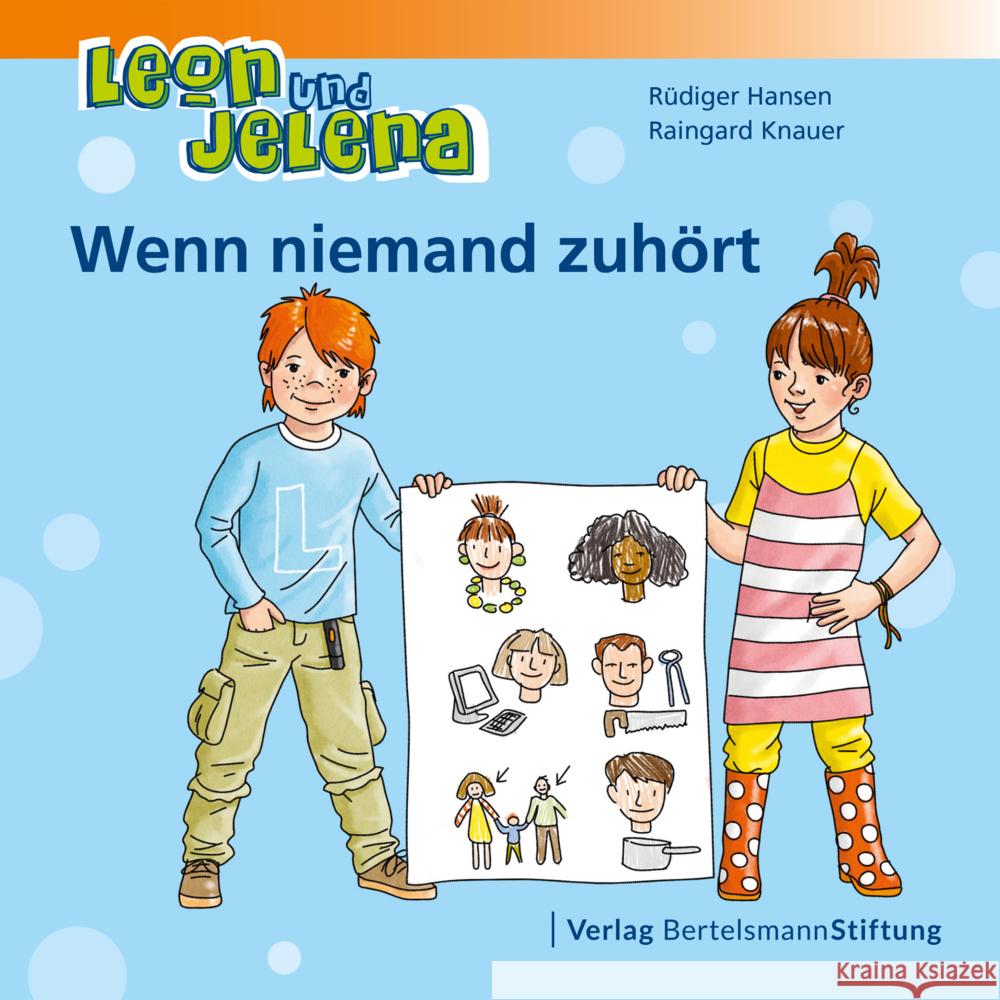 Leon und Jelena - Wenn niemand zuhört Hansen, Rüdiger, Knauer, Raingard 9783867939577 Bertelsmann Stiftung - książka