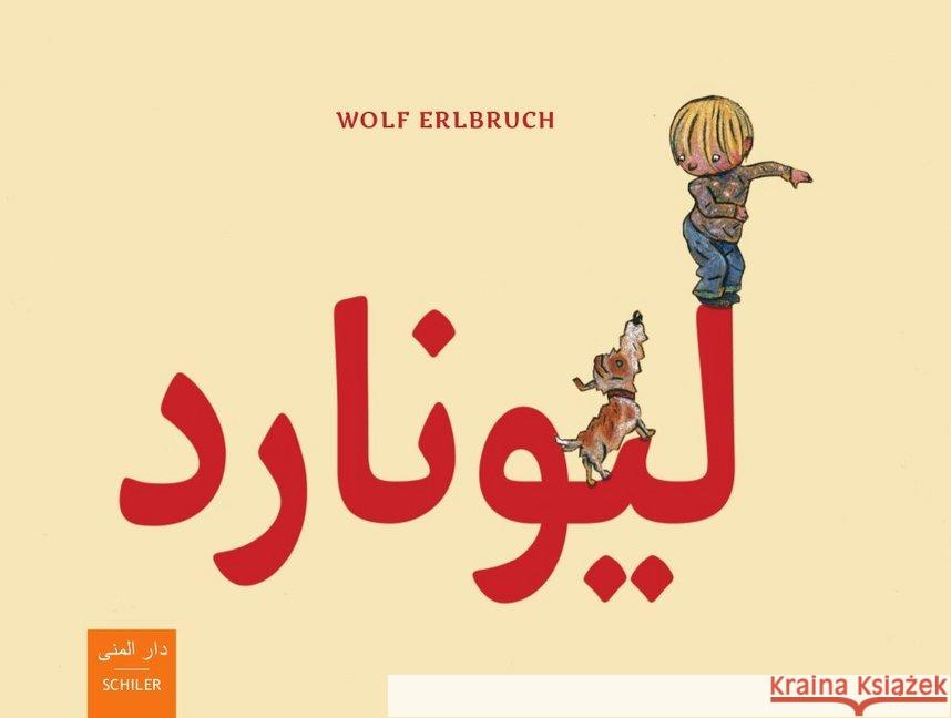 Leonard, arabisch-deutsch Erlbruch, Wolf 9783899300550 Schiler Verlag - książka