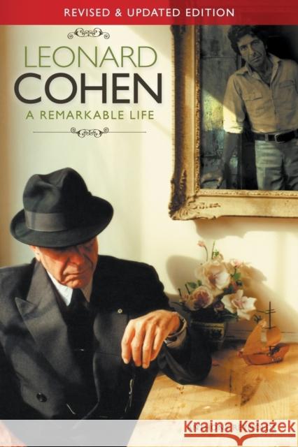 Leonard Cohen: A Remarkable Life (Updated Edition) Reynolds, Anthony 9781780381596  - książka