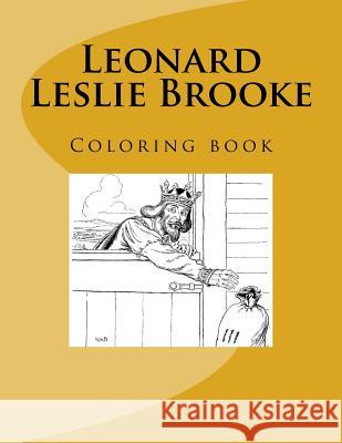 Leonard Leslie Brooke: Coloring book Guido, Monica 9781546677246 Createspace Independent Publishing Platform - książka
